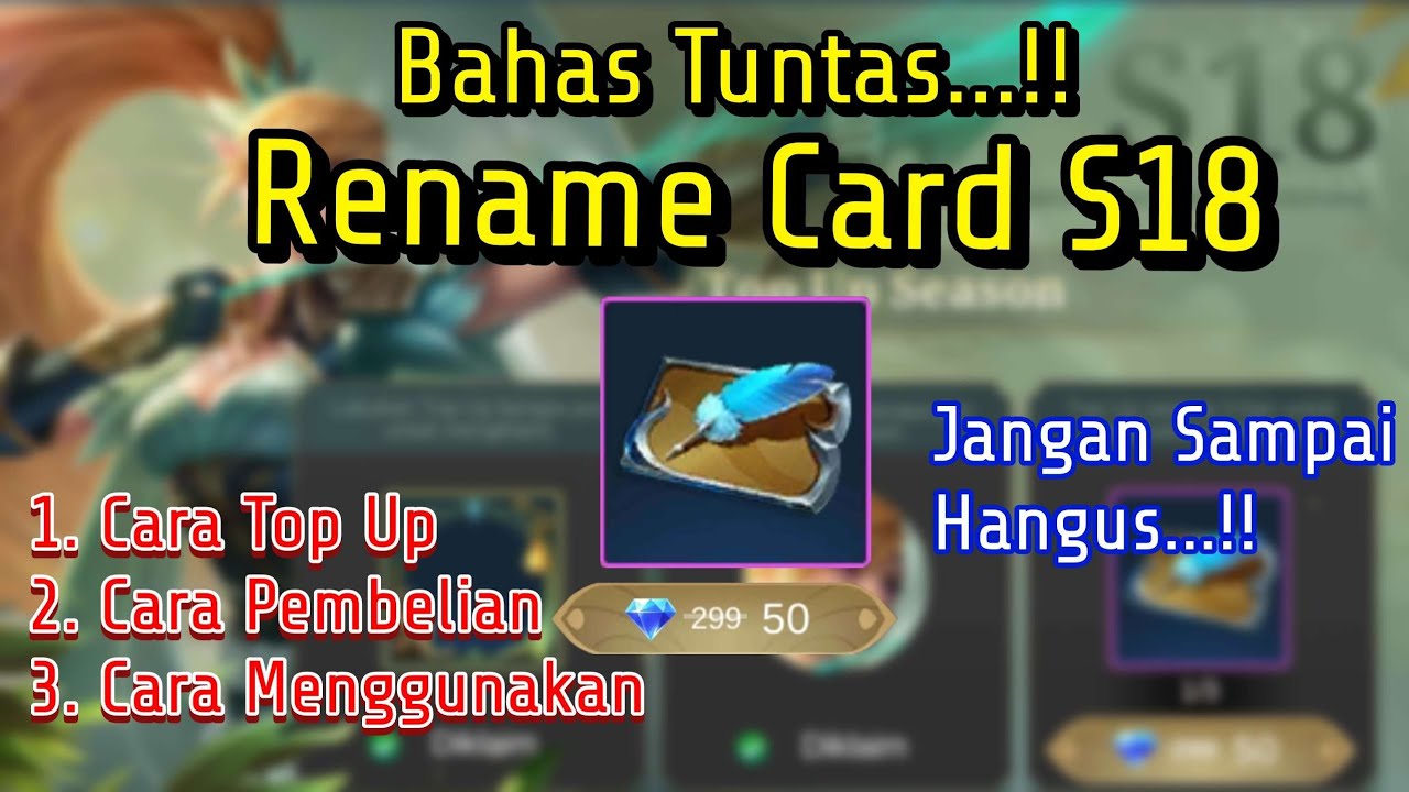 BAHAS TUNTAS! NAME CARD S18- Cara Top Up, Cara Pembelian, Cara Penggunaan Rename Card 50 diamond S18