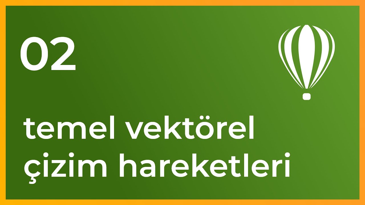 Corel Draw Dersleri – 2 – Temel Vektörel izim Hareketleri