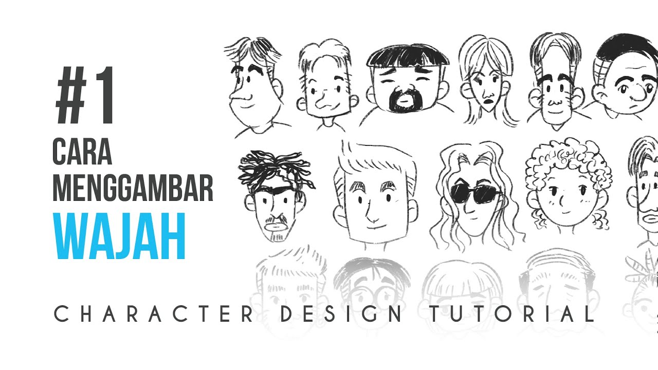 CARA MENGGAMBAR WAJAH / KEPALA ( tutorial desain karakter Part 1)