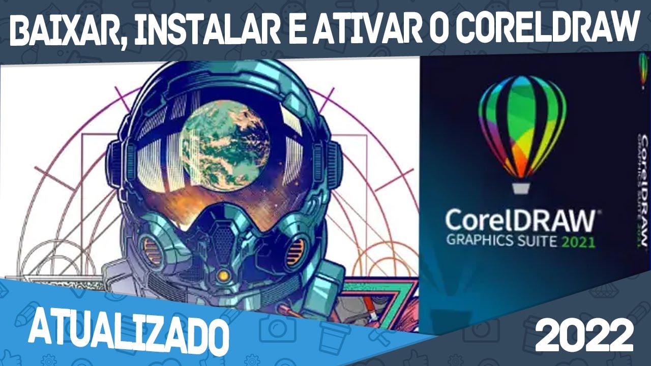 COMO BAIXAR O CORELDRAW 2022 JÁ ATIVADO