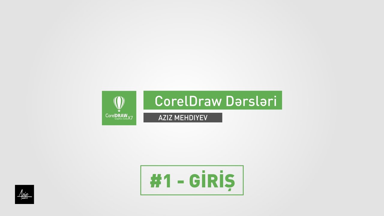 CorelDraw Dərsləri – #1 Giriş